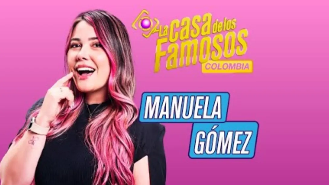 Manuela Gómez en La casa de los famosos Colombia.